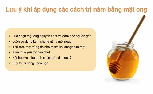 Lưu ý khi áp dụng cách làm mờ nám bằng mật ong