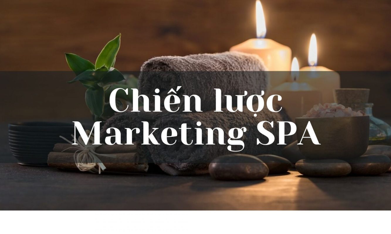 Chiến lược truyền thông giúp spa tăng trưởng nhanh phải bắt đầu từ việc phân tích và hiểu biết sâu sắc về khách hàng mục tiêu